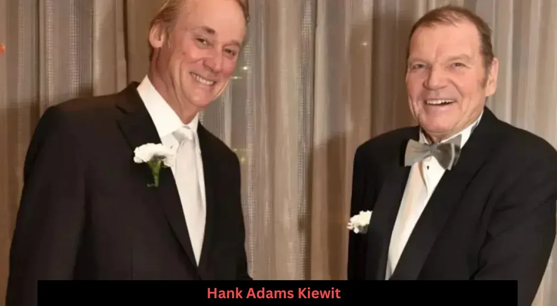 Hank Adams Kiewit